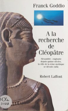 a la recherche de cleopatre (ebook)-franck goddio-9782221233269