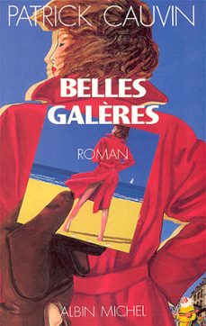 belles galères (ebook)-patrick cauvin-9782226377869