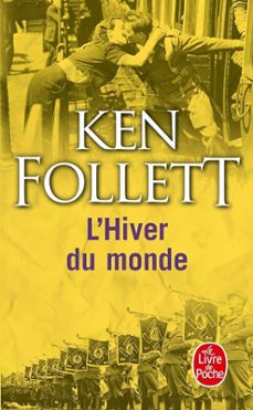 le siècle volume 2, l hiver du monde-ken follett-9782253125969
