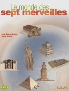 le monde des 7 merveilles (ebook)-jean claude golvin-andre coutin-9782263070969