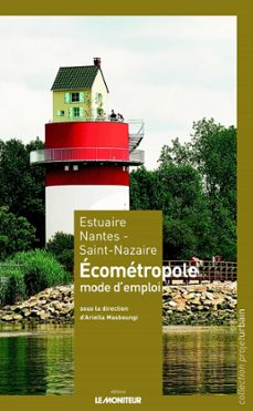 estuaire nantes - saint-nazaire (ebook)-ariella masboungi-9782281118469