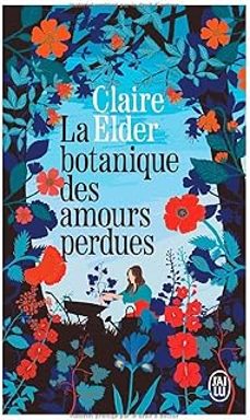 la botanique des amours perdus-claire elder-9782290427569
