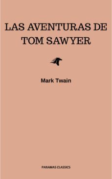 aventuras de masin (tom) sawyer (ebook)-mark twain-9782291058069