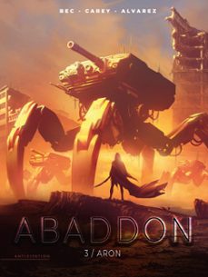 abaddon t03 - aron (ebook)-christophe bec-9782302126169