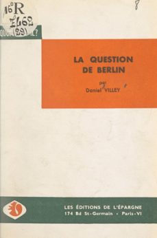la question de berlin (ebook)-daniel villey-9782307276869