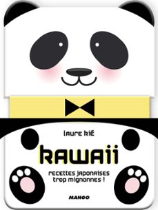 kawaii, recettes japonaises trop mignonnes ! (ebook)-laure kie-9782317015069