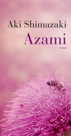 azami (ebook)-aki shimazaki-9782330140069