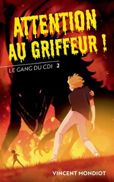Imagen Principal de LE GANG DU CDI. VOLUME 2, ATTENTION AU GRIFFEUR !