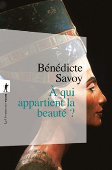 -benedicte savoy-9782348091469