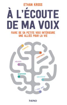a l'ecoute de ma voix (ebook)-ethan kross-9782366584769