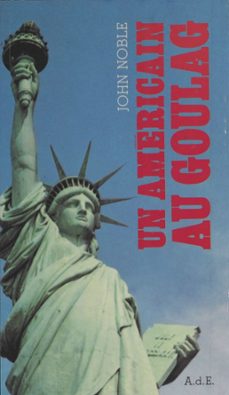 un americain au goulag (ebook)-john noble-9782402042369