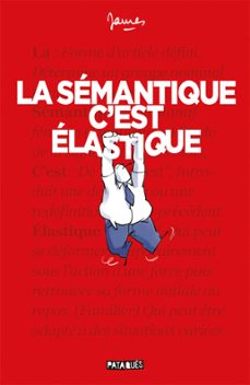 la sémantique c'est élastique-9782413019169
