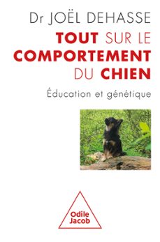 tout sur le comportement du chien (ebook)-joel dehasse-9782415005269