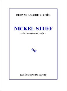 nickel stuff (ebook)-bernard marie koltes-9782707331069
