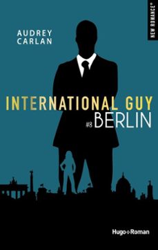 international guy - tome 08-audrey carlan-9782755646269