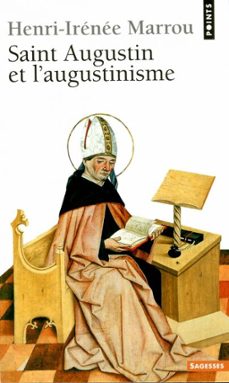 saint augustin et l'augustinisme (ebook)-henri irenee marrou-9782757849569