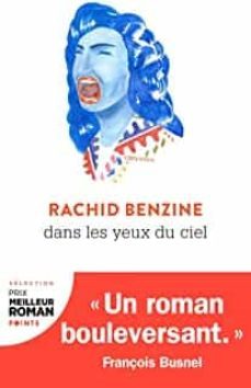 dans les yeux du ciel-rachid benzine-9782757887769
