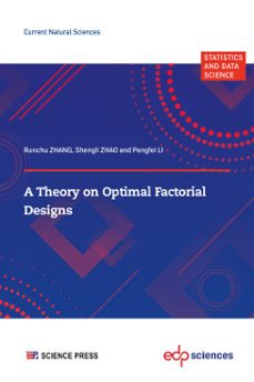 a theory on optimal factorial designs (ebook)-runchu zhang-shengli zhao-pengfei li-9782759839469
