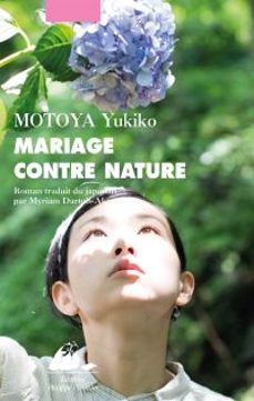 mariage contre nature (ebook)-yukiko motoya-9782809726169