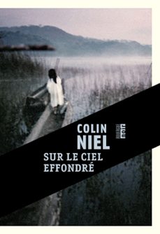 sur le ciel effondre (ebook)-colin niel-9782812616969