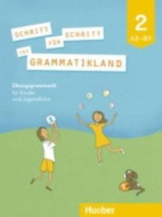 schritt fur schritt ins grammatikland: grammatik fur kinder und jugendliche-9783190173969