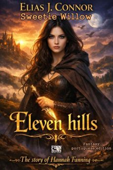 eleven hills (portuguese edition) (ebook)-elias j. connor-sweetie willow-9783819001369