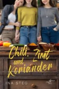 chili, zimt und koriander (ebook)-ina steg-9783967144369