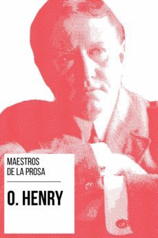maestros de la prosa - o. henry-august nemo-9783969171769