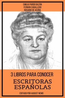 3 libros para conocer escritoras españolas (ebook)-fernan caballero-rosario de acuña-9783985940769