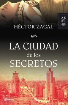 la ciudad de los secretos-hector zagal-9786070723469