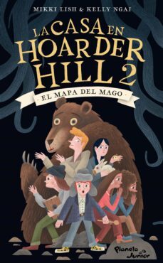 la casa en hoarder hill 2. el mapa del mago (ebook)-mikki lish-kelly ngai-9786070798269