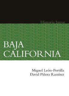 baja california. historia breve (ebook)-miguel leon portilla-david piñera-9786071640369