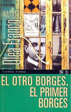 el otro borges. el primer borges-9786071681669