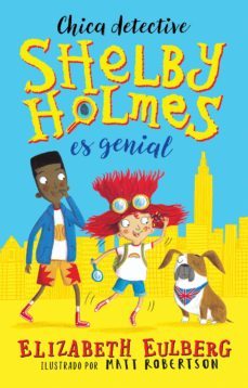 shelby holmes es genial (ebook)-elizabeth eulberg-9786073156769