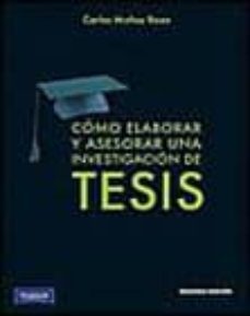 como elaborar y asesorar una investigacion de tesis (2ª ed.)-carlos muñoz-9786073204569