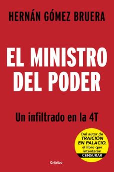 el ministro del poder (ebook)-hernán gómez bruera-9786073860369