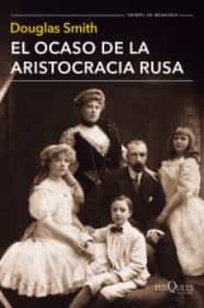 el ocaso de la aristocracia rusa-9786074218169