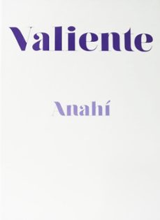 valiente (ebook)-anahí puente-9786075242569