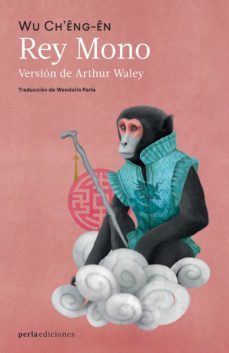 rey mono (ebook)-wu ch'eng en-9786079889869