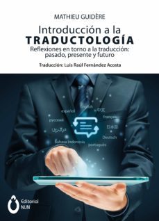 introduccion a la traductologia (ebook)-mathieu guidere-9786079893569