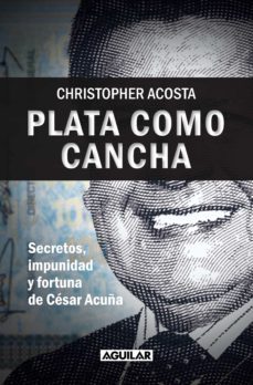 plata como cancha (ebook)-christopher acosta-9786124247569