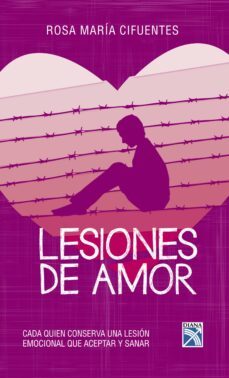 lesiones de amor (ebook)-rosa maria cifuentes-9786124290169
