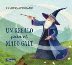 un regalo para el mago galt (ebook)-dolores avendaño-9786316592569