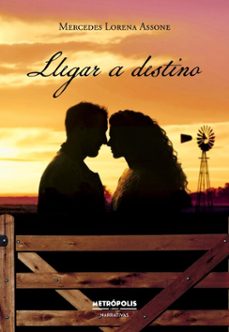 llegar a destino (ebook)-mercedes lorena assone-9786316635969