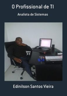 o profissional de ti-edinilson santos vieira-9786500019469