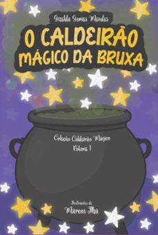 o caldeiro magico da bruxa (ebook)-gizelda gomes mendes-9786501166469