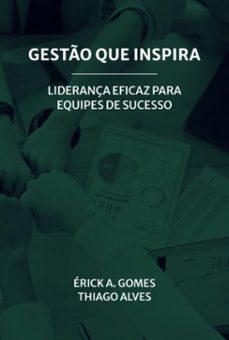 gesto que inspira (ebook)-erick augusto gomes; thiago alves-9786501681269