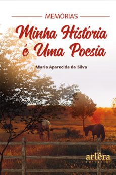 memorias: minha historia e uma poesia (ebook)-9786525021669