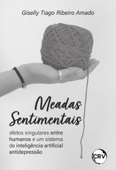 meadas sentimentais (ebook)-giselly tiago ribeiro amado-9786525185569