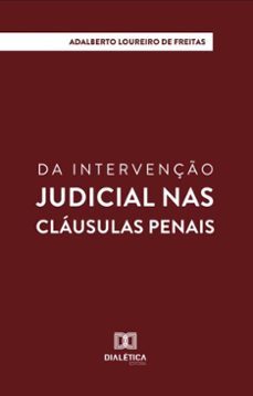 da intervenço judicial nas clausulas penais (ebook)-adalberto loureiro de freitas-9786527050469